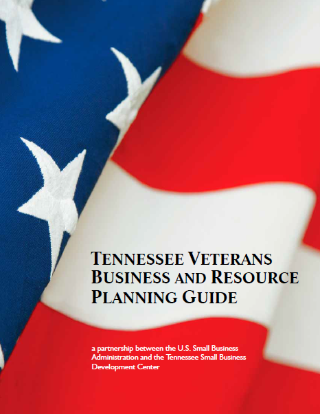 Tennessee Veterans Business and Resource Planning Guide